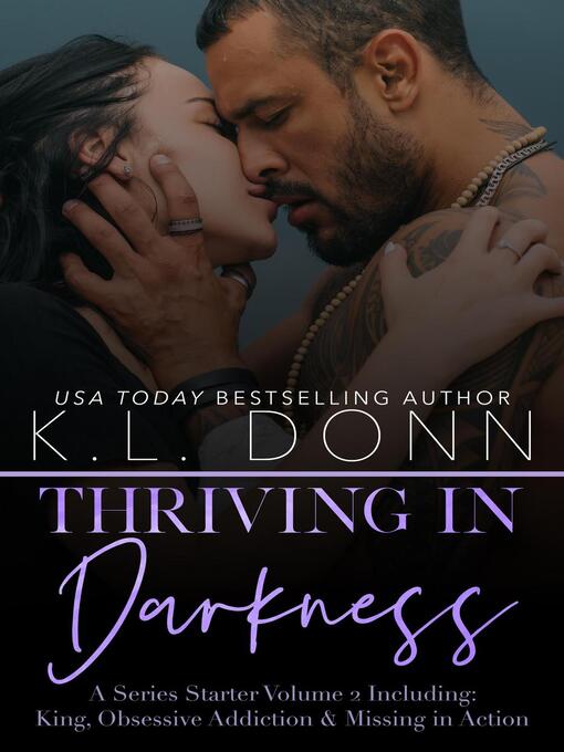 Title details for Thriving in Darkness by KL Donn - Available